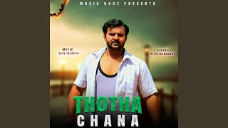 Thotha Chana