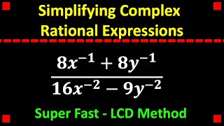 Simplify a Complex Rational Expression LCD Method