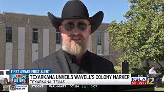 City of Texarkana, Texas unveils new Wavell’s Colony historical marker