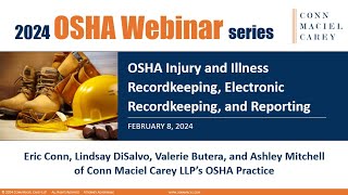 OSHA Recordkeeping, E-Recordkeeping, and Reporting Update