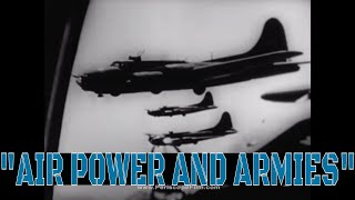 TACTICAL AND STRATEGIC AIR POWER IN WORLD WAR II  "AIR POWER AND ARMIES" REEL 2 45644