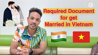 वियतनाम में शादी करने के लिए आवश्यक दस्तावेज||Marrige in Vietnam ||Rakesh sinha vlogs||Vietnam 🇻🇳