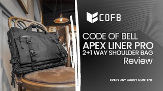 Code of Bell Apex Liner Pro Bag Review // with Built-in Workstation and Privacy, MUST SEE! / EDC