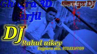 Ghagra 3di Barjil fhul ard Bass DJ rahul uikey tajpura chakldi Narshulaganj ladhkoi mo. 9754330709