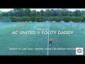 AC United v Footy Daddy (Full Game)