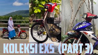 KOLEKSI EX5 (PART3) 🔥