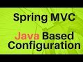 Spring MVC Example using Java Based Configuration