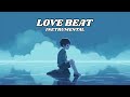 [ FREE ] Love Beat Instrumental Type Beat Latest 2024