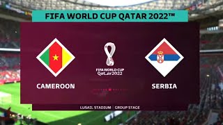Late Winner! FIFA World Cup - Cameroon vs Serbia