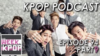 Ep. 94 - Palms of Fire Part 9 (Madtown - Emptiness) *Kpop Podcast*