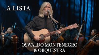A Lista, de Oswaldo Montenegro. Com a Orquestra Filarmônica de Brasília.Agenda d
