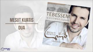 Mesut Kurtis - Dua | Audio