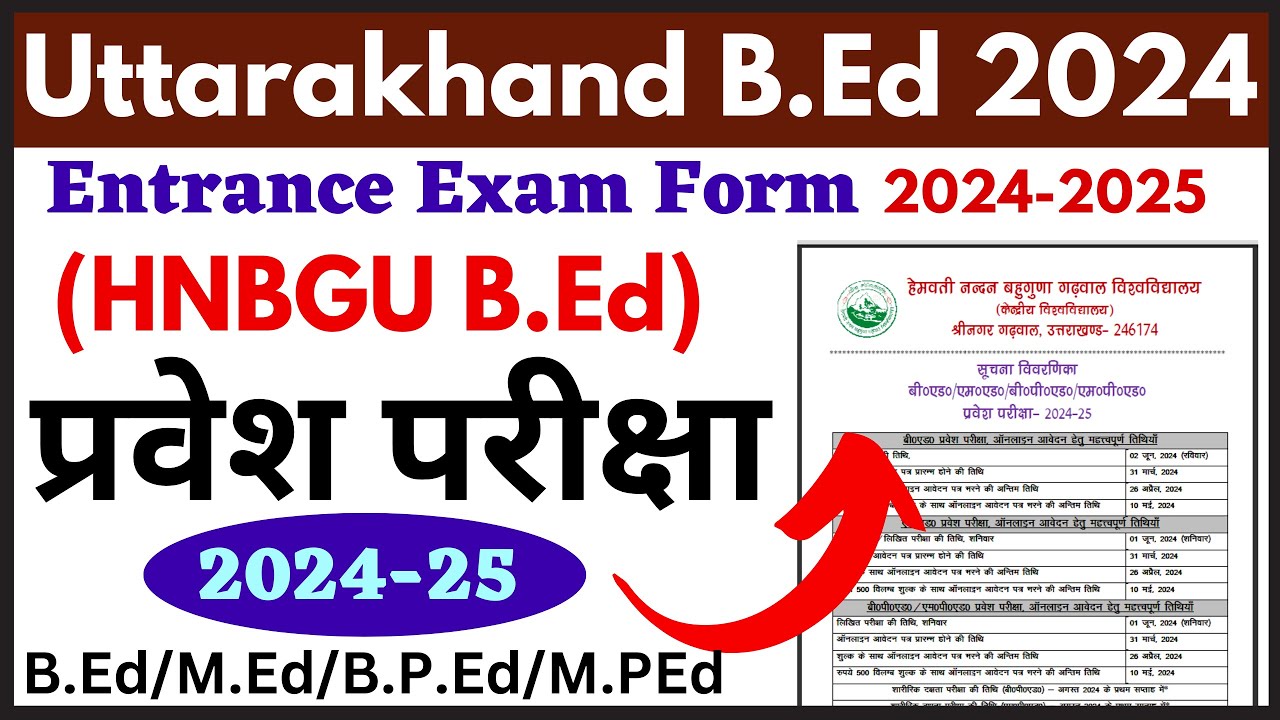 Uttarakhand B.Ed Entrance Exam 2024 | HNBGU B.Ed Entrance Exam 2024 ...