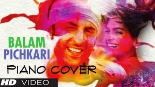 Balam Pichkari Piano Cover (Instrumental) - Magical Fingers - Gurbani Bhatia