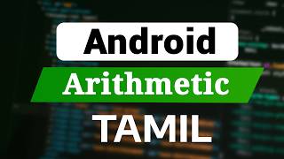 Kotlin Arithmetic Operators Explained in Tamil | Android Development
