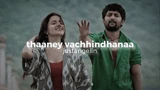 Thaaney Vachhindhanaa [Slowed + Reverb] - Krishnarjuna Yuddham | Justangelin