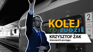 Kolej to ludzie. Kierownik pociągu