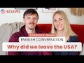 Why we moved to Portugal — Intermediate English Conversation - B Level Real Life English