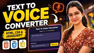 Build Text to Voice Converter using HTML CSS & JavaScript
