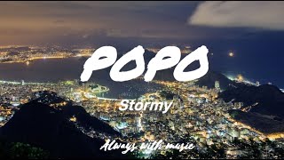 Stormy -POPO (Lyrics)