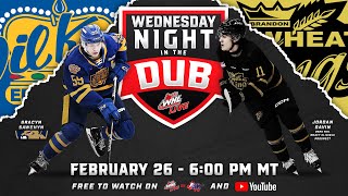 Wednesday Night in The Dub: Edmonton Oil Kings at Brandon Wheat Kings – February 26, 2025