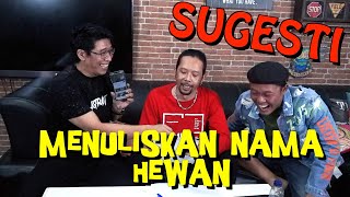 SUGESTI - MENULISKAN NAMA BINATANG PART 1