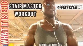 15 Minute #StairMaster #Workout + Conversation #fitness