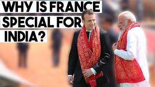 Why is France special for India?