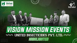 United Insecticides | Vision \u0026 Mission Event 2025 – A Grand Success! 🚀🎉 - Kiran More