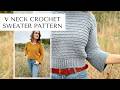 Easy V Neck Crochet Sweater Pattern