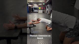 Thoracic Extension on Bench