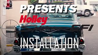 1957 Chevy Two-Ten Holley Sniper EFI Installation!