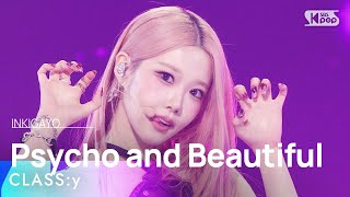 CLASS:y (클라씨) - Psycho and Beautiful @인기가요 inkigayo 20241201