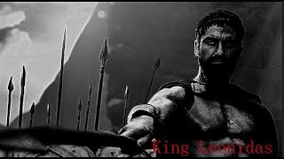 King Leonidas - 300 Edit