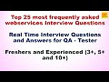 Scenario Based Webseries Testing Interview Questions | Top 25 frequently asked by Top MNC's | API