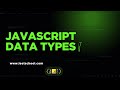 05 JavaScript Data Types, Type Conversion and Type Coercion