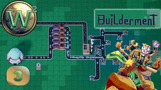 Builderment - Logic Circuits - Let's Play - Episode 3