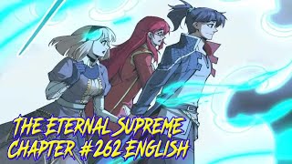 The Eternal Supreme Chapter 262 English
