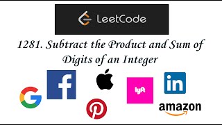 LeetCode 1281: Subtract the Product and Sum of Digits of Integer - Interview Prep Ep 25