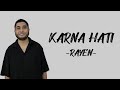 Rayen - Karna Hati (Lirik/Lyric Lagu Indonesia)