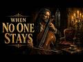 The Only Music That Stays When You Don't [No Ads] — Dark Neoclassical Cello