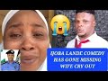 POPULAR COMEDIAN IJOBA LANDE MISSING, WIFE CRIES OUT