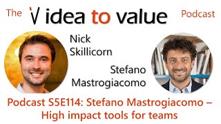 Podcast S5E114 Stefano Mastrogiacomo High impact tools for teams