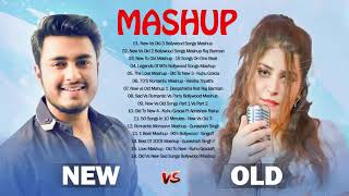 Old Vs New Bollywood Mashup Songs 2020 \ Latest Romantic Hindi Songs 2020 INDIAN Mashup