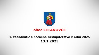 1. zasadnutie Obecného zastupiteľstva v r. 2025  13.1.2025