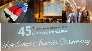 E1026: 45th IUSD High School Science Fair Awards Ceremony