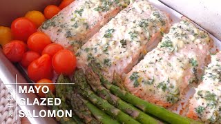 Baked Salmon with Mayo \u0026 Herbs | Dinner Served within 20 Minutes｜我吃过最嫩的三文鱼，美乃滋还能烤三文鱼？