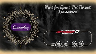 Gameplay: Need for Speed, Hot Pursuit Remastered, Session 3