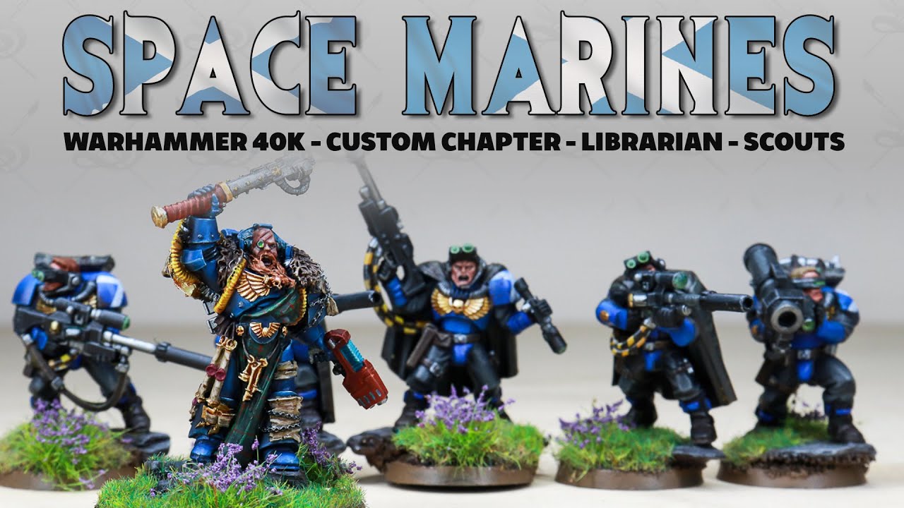 Painting Showcase Scotland Custom Space Marine Chapter Warhammer 40k