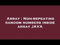 Array : Non-repeating random numbers inside array JAVA